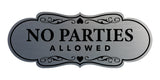 Signs ByLITA Designer No Parties Allowed Wall or Door Sign