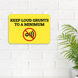 Classic Framed Plus Keep Loud Grunts to a Minimum Door or Wall Sign | Gym Etiquette