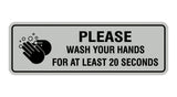 Standard Please Wash Your Hands For At Least 20 Seconds Sign