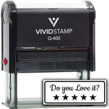 All Quality Do You Love It? Self-Inking Rubber Stamp | Business and Packaging Stamps