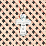 A friend loves at all times, and a brother is born for adversity. Proverbs 17:17 11.5" x 8" Cross Hanging Sign | Rustic Twine | Inspiring Religious Bible Decor