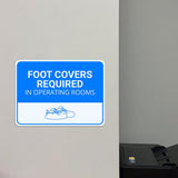 Classic Framed Plus Foot Covers Required in Operating Rooms Door or Wall Sign | Hygiene and Safety Signage