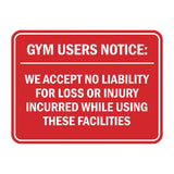 Signs ByLITA Classic Framed Gym Users Notice: We Accept No Liability For Loss or Injury Incurred While Using These Facilities Door or Wall Sign Easy Installation | Warning Health & Safety | Office & Venues