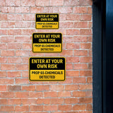 Classic Framed Plus Enter at Your Own Risk – Prop 65 Chemicals Detected Door or Wall Sign | Miscellaneous Warning Signs - Industrial & Construction