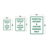 Portrait Round Plus Hospital Patient & Visitor Parking Only Wall or Door Sign | General Public Signage