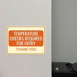 Classic Framed Plus Temperature Checks Required for Entry – Thank You Door or Wall Sign | Medical Facility Greeting & Reception