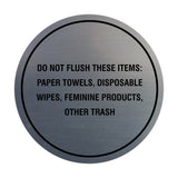 Circle Do Not Flush These Items: Paper Towels, Disposable Wipes, Feminine Products, Other Trash Wall or Door Sign