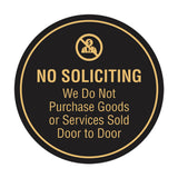 Circle No Soliciting We Do Not Purchase Goods or Services Sold Door to Door Wall or Door Sign