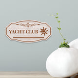 Victorian Plus Yacht Club – Where Elegance Meets the Sea Wall or Door Sign | Marina or Harbor Sign