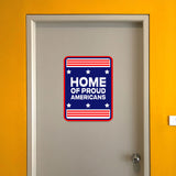 Portrait Round Plus Home of Proud Americans Door or Wall Sign | Easy Installation | Patriotic Stars and Stripes USA Pride Sign
