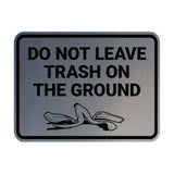 Signs ByLITA Classic Framed Do Not Leave Trash On The Ground Wall or Door Sign