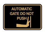 Signs ByLITA Classic Framed Automatic Gate Do Not Push Wall or Door Sign