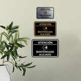 Signs ByLITA Classic Framed Atención: Mantengase Alejado Door or Wall Sign Easy Installation | Health And Safety | Building And Hospitality