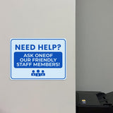 Classic Framed Plus Need Help? Ask One of Our Friendly Staff Members! Door or Wall Sign | Medical Facility Greeting & Reception
