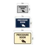 Classic Framed Procedure Room Wall or Door Sign