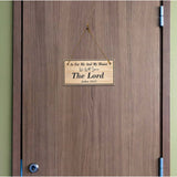 As For Me And My House, We Will Serve The Lord. Joshua 24:1 5x10 Hanging Plus Wall or Door Sign | Religious Home Decor