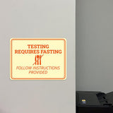 Classic Framed Plus Testing Requires Fasting – Follow Instructions Provided Door or Wall Sign | Medical Facility Reception Patient Reminders