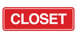 Signs ByLITA Standard Closet Wall or Door Sign | Easy Installation | Office & Home Signage