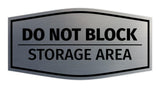 Signs ByLITA Fancy Do Not Block Storage Area Sign Easy Installation Elegant Design Wall or Door Sign
