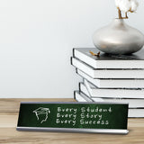 Every Student, Every Story, Every Success Silver Frame Desk Sign (2x8") | Classroom Special Needs Support