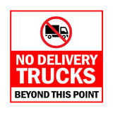 Square Plus No Delivery Trucks Beyond This Point Wall or Door Sign | Health & Safety Warehouse Business Signage