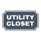 Notched Standard Utility Closet Wall or Door Sign | Facilities and Rooms Sign