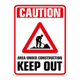 Portrait Round Plus Caution Area Under Construction Keep Out Wall or Door Sign | Health And Safety Signage