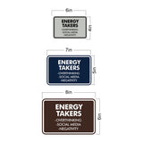 Signs ByLITA Classic Framed Energy takers Wall or Door Sign