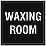 Signs ByLITA Square Waxing Room Sign - Easy Installation | Durable Material