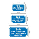 Notched Standard 'Cash Preferred Debit And Credit Accepted' Wall or Door Sign | Customer Interaction Sign