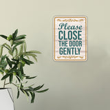 Portrait Round Plus Please Close The Door Gently Wall or Door Sign | Funny Novelty Home Signs | Home Reminders For Families
