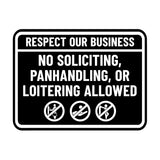 Signs ByLITA Classic Framed Respect Our Business: No Soliciting, Panhandling, or Loitering Allowed Wall or Door Sign (Multipacks)