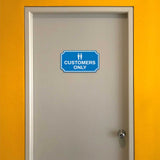 Notched Standard Customers Only Wall or Door Sign