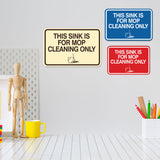 Signs ByLITA Classic Framed This Sink Is For Mop Cleaning Only Wall or Door Sign