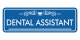 Signs ByLITA Standard Dental Assistant Tooth Graphic Dentist Office Decor Wall or Door Sign