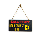 Caution Door Swings Out 5x10 Hanging Plus Wall or Door Sign | Office Decor