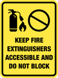 Portrait Round Plus Keep Fire Extinguishers Accessible and Do Not Block Door Access Wall or Door Sign | Business Safety Sign