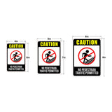 Portrait Round Plus Caution No Pedestrian Traffic Permitted Door or Wall Sign | Safety Signage