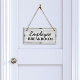 Employee Breakroom 5x10 Hanging Plus Wall or Door Sign | Office Decor