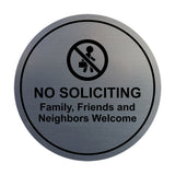 Circle No Soliciting Family, Friends and Neighbors Welcome Wall or Door Sign