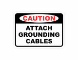 Classic Framed Plus Caution Attach Grounding Cables Door or Wall Sign | Business Protection Construction Site Warehouse & Shop Area
