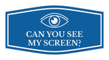 Signs ByLITA Fancy Can You See My Screen? Funny Office Wall or Door Sign