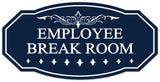 Signs ByLITA Victorian Employee Break Room Wall or Door Sign - Easy Installation | Durable Wall or Door