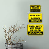 Classic Framed Plus Absolutely No Oil Dumping Into Dumpster See Office For Proper Disposal Wall or Door Sign | No Littering Sign