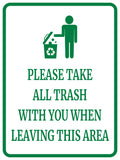 Portrait Round Plus Please Take All Trash With You When Leaving This Area Door or Wall Sign | Health & Safety Signage