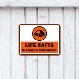 Classic Framed Plus Life Rafts In Case of Emergency Door or Wall Sign | Boats & Yachts Signage
