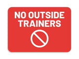 Classic Framed Plus No Outside Trainers Door or Wall Sign | Gym Etiquette