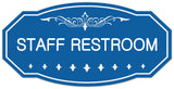 Signs ByLITA Victorian Staff Restroom Wall or Door Sign - Easy Installation | Durable Wall or Door