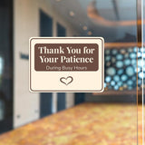 Classic Framed Plus Thank You for Your Patience During Busy Hours Door or Wall Sign | Medical Facility Greeting & Reception