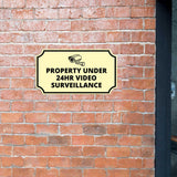 Notched Standard Property Under 24hr Video Surveillance (Camera Left) Wall or Door Sign | Warning/Safety/Precaution